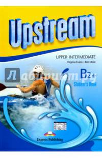 Upstream Upper Intermediate B2+. Student's Book