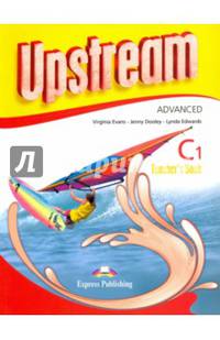 Upstream Advanced C1. Teacher's Book