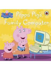 Peppa Pig. Peppa Pig's Family Computer
