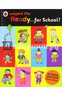 I'm Ready for School!