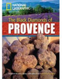 The Black Diamonds of Provence (+ DVD)