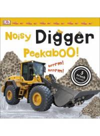 Noisy Digger Peekaboo! Board book