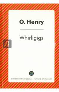 Whirligigs