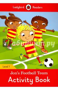 Jon's Football Team Activity Book – Ladybird Readers. Level 1