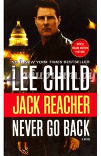Jack Reacher: Never Go Back Movie Tie-in