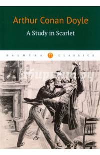 A Study in Scarlet / Этюд в багровых тонах
