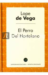 El Perro Del Hortelano