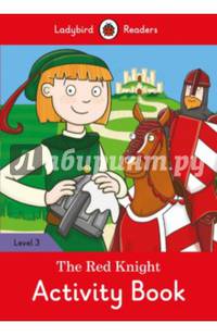 The Red Knight Activity Book – Ladybird Readers Level 3