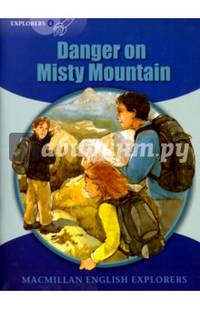 Danger on Misty Mountain