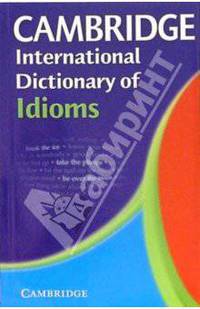 International Dictionary of Idioms