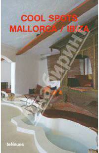 Cool spots Mallorca / Ibiza