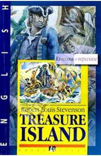Остров сокровищ = Treasure Island (на английском языке)