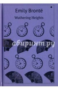 Wuthering Heights/ Bronte Emily