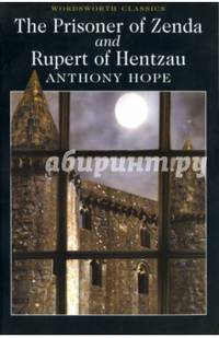 Prisoner of Zenda And Rupert of Hentzau