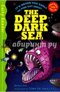 The Deep Dark Sea