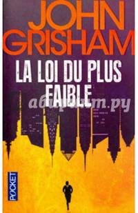 La loi du plus faible
