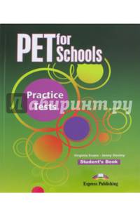 PET for Schools Practice Tests. Student's Book