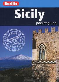 Сицилия: Путеводитель/Berlitz