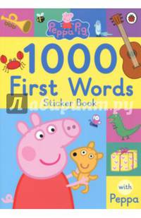Peppa Pig: 1000 First Words Sticker Book