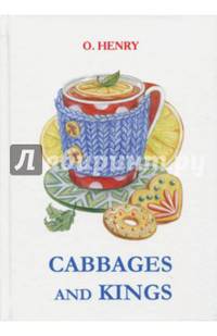Cabbages and Kings