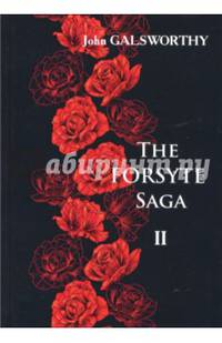 The Forsyte Saga. Volume 2