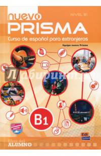 Nuevo Prisma. Nivel B1. Libro del alumno (+CD)