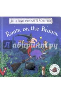 Room on the Broom. Board book