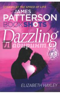 Dazzling. The Diamond Trilogy, Book 1