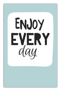 Enjoy every day (light blue) (А5)