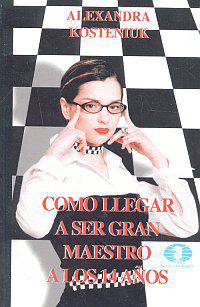 Como llegar a ser gran maestro a los 14 aos
