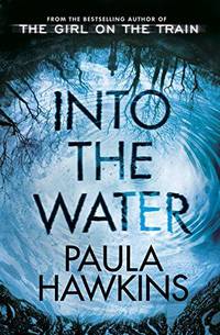 Into the Water: The Number One Bestseller