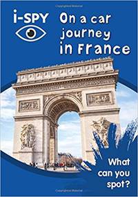 I-Spy On A Car Journey In France: What Can You Spot?