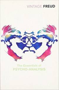 The Essentials of Psycho-analysis