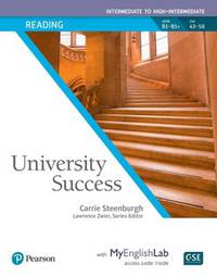 University Success. Reading. Intermediate to High-Intermedate: Student Book with MyEnglishLab