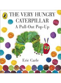 The Very Hungry Caterpillar: a Pull-out Pop-up