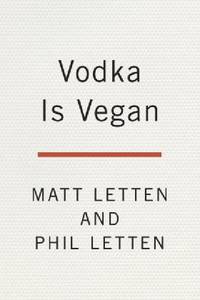 Vodka Is Vegan