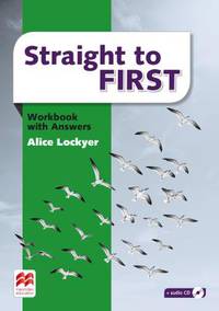 Straight to First. Workbook with Answers