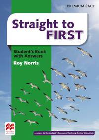 Straight to First. Student's Book with Answers Premium Pack