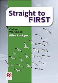 Straight to First. Online Workbook Pack