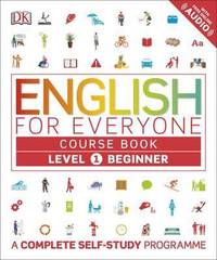 English for Everyone: Course Book. Level 1. Beginner