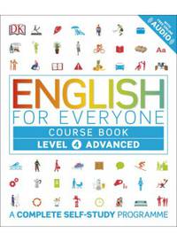 English for Everyone Course Book. Level 4 Advanced