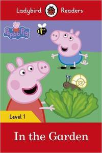 Peppa Pig: In the Garden + downloadable audio