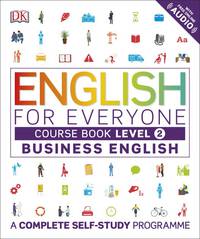 English for Everyone: Business English. Course Book. Level 2