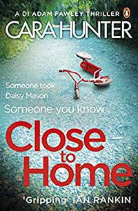 Close to Home: The 'impossible to put down' Richard & Judy Book Club thriller pick 2018