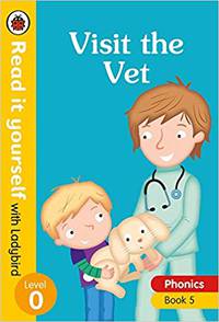 Phonics 5: Visit the Vet