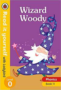 Phonics 11: Wizard Woody (HB)