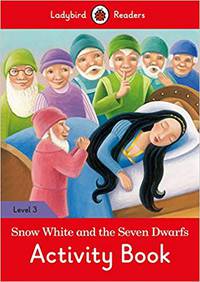 Snow White and the Seven Dwarfs Activity Book: Level 3