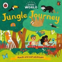 Little World: Jungle Journey. A Push and Pull Adventure