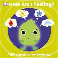 How Am I Feeling? Board Book