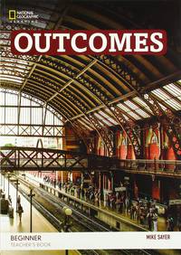 Outcomes. Beginner. Teacher's Book (+ Audio CD)